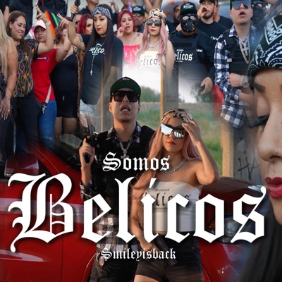 Somos Belicos - Single