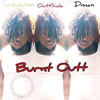 Burnt Out - Single