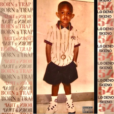 Born To Trap