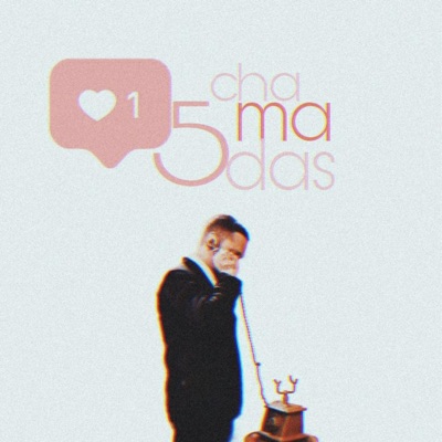 15 Chamadas (feat. Chrysbxd) - Single