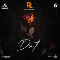 Dont (feat. Renaissance) - Single - Imperium Records