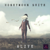 ALIVE - Honeymoon Suite