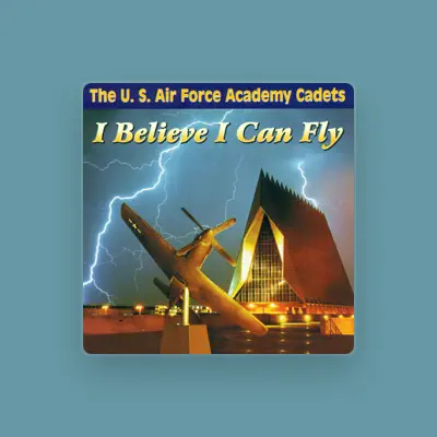 Listen to United States Air Force Academy Cadets, watch music videos, read bio, see tour dates & more!