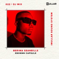 iMullar 022: Berima Seanbills (DJ Mix) - Berima Seanbills