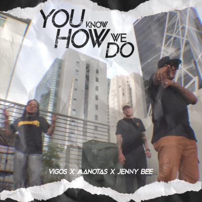 You Know How We Do - Single