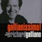 Gallianissimo! The Best Of