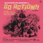 Satan's Pilgrims - Go Action!!