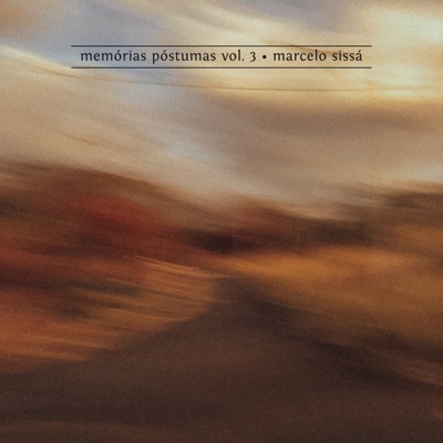 Memórias Póstumas, Vol. 3 - EP