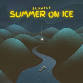 Summer on Ice Slowfly