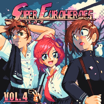 Super Euroheroes, Vol. 4