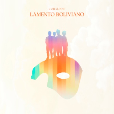 Lamento Boliviano - Single