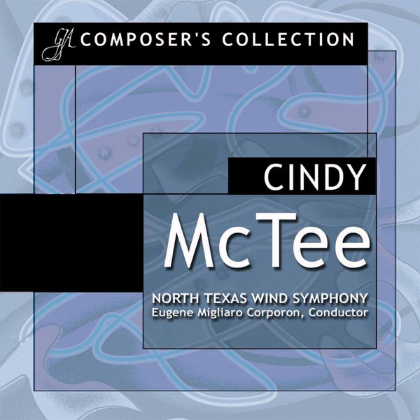Composer's Collection: Cindy McTee