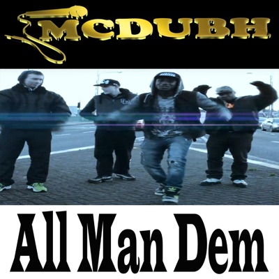 ALL MAN DEM (feat. Chicco, Murka Murcury, S.Mann & Unique Xistance) - Single
