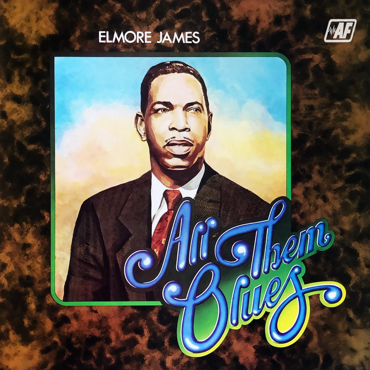 ‎All Them Blues - Album by Elmore James - Apple Music