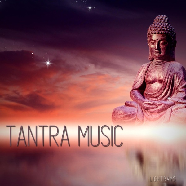 Tantra Music for Meditation and Relaxation