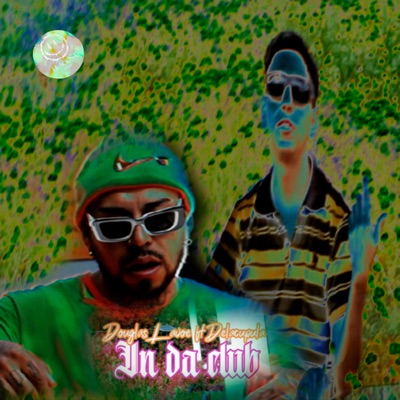 In Da Club (feat. Delacupula) - Single