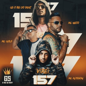 Virei 157 (feat. Mc Alysson)