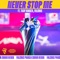 Never Stop Me (feat. Tkay Maidza & Falcons) - League of Legends: Wild Rift lyrics