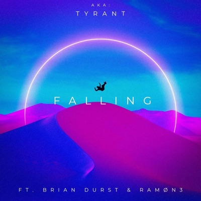 Falling (feat. RAMØN3 & Brian Durst) - Single