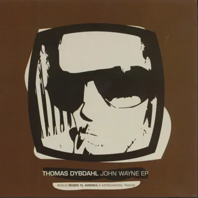 John Wayne - Single - Thomas Dybdahl