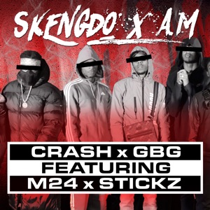 Crash X Gbg (feat. M24 & Stickz)