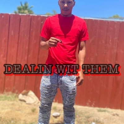 Dealin With them - Single