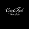 Less Wise - Cody Jinks