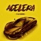 Acelera - P La Cangri lyrics