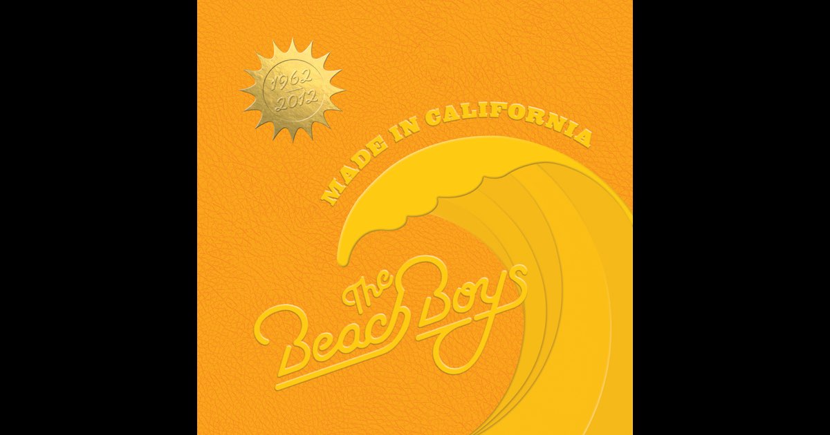 Made In California (1962–2012) - Album by The Beach Boys