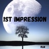 1st Impression - Single