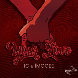 Your Love IC