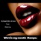 Wet in My Mouth (Kompa) [feat. Makenzy] artwork