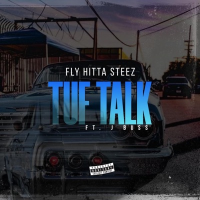 Tuf Talk (feat. J Buss) - Single
