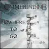 Nowhere To Go