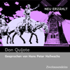 Don Quijote - neu erzählt - Miguel de Cervantes Saavedra