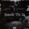 Back To It (feat. Lil V!llain) - MoonlightBeatz lyrics