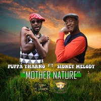 Mother Nature (feat. Sidney Melody) - Single - Puppa Yharno