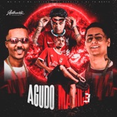 Agudo Mágico 3 (feat. MC Lipivox) artwork