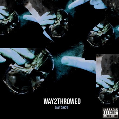 Way2Throwed - Single