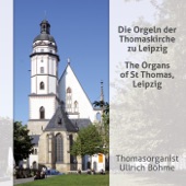 Die Orgeln der Thomaskirche zu Leipzig (The Organs of St. Thomas, Leipzig) artwork
