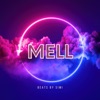 Mell mell mell - Single