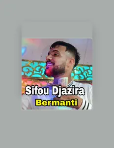 Listen to Cheb Sifou Djazira, watch music videos, read bio, see tour dates & more!