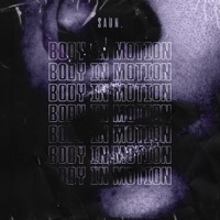 Body In Motion. - Single - SAUN.