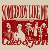 Somebody Like Me (feat. CAIN) artwork