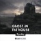 Ghost in the House artwork