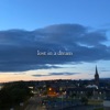 Lost In a Dream - Single