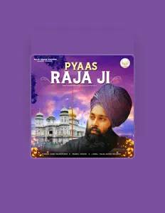 收听 Baba Gulaab Singh Ji、观看音乐视频、阅读小传、查看巡演日期等 ！