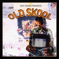 Old Skool - Single - Nati Tamam