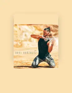 聆聽 Dani Gonzalez、觀看音樂影片、閱讀小傳、查看巡演日期等！