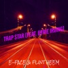 Trap Star - Single (feat. Byrie Irving) - Single